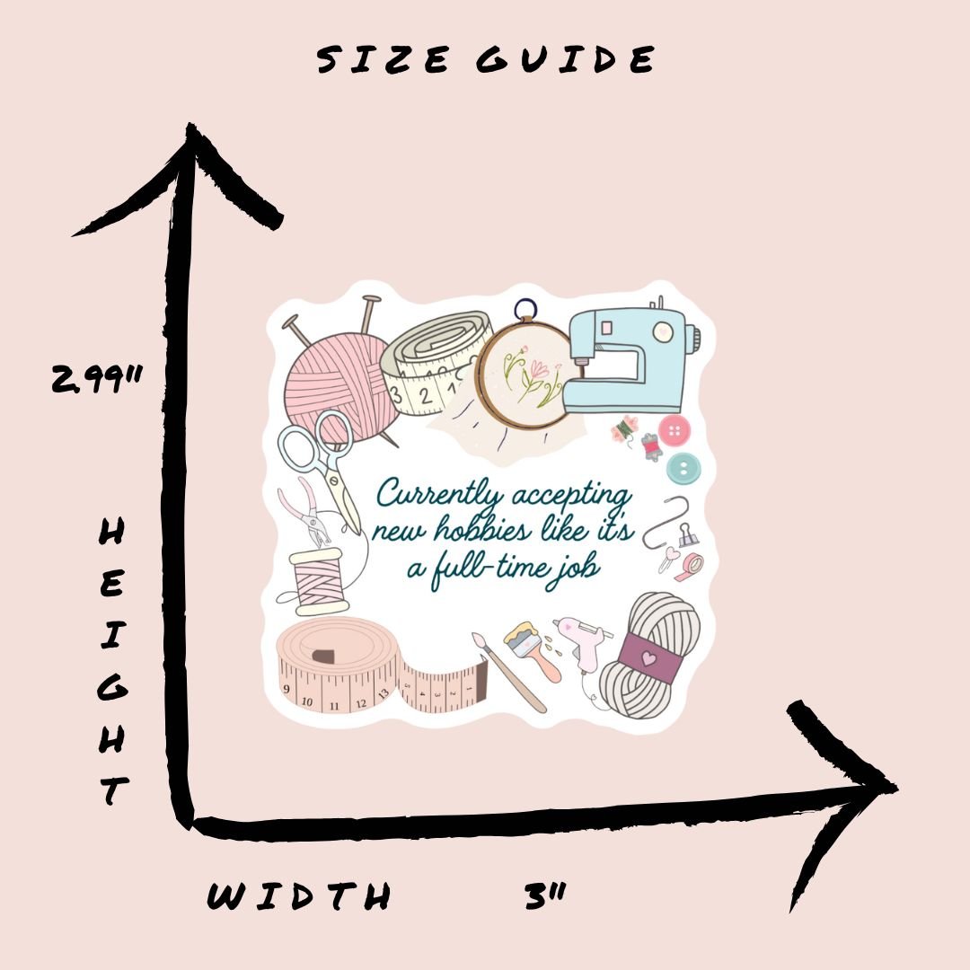 Accepting New Hobbies Vinyl Sticker - The Desert Stream Stitch