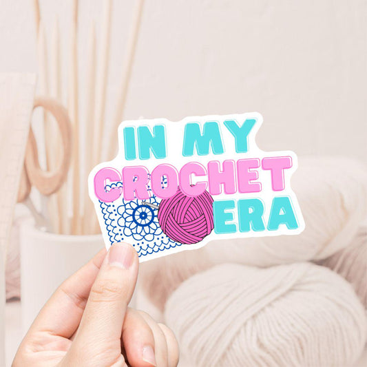 Vinyl Sticker - Crochet Era Decal 3 Inch Water Resistant Craft Cart Laptop
