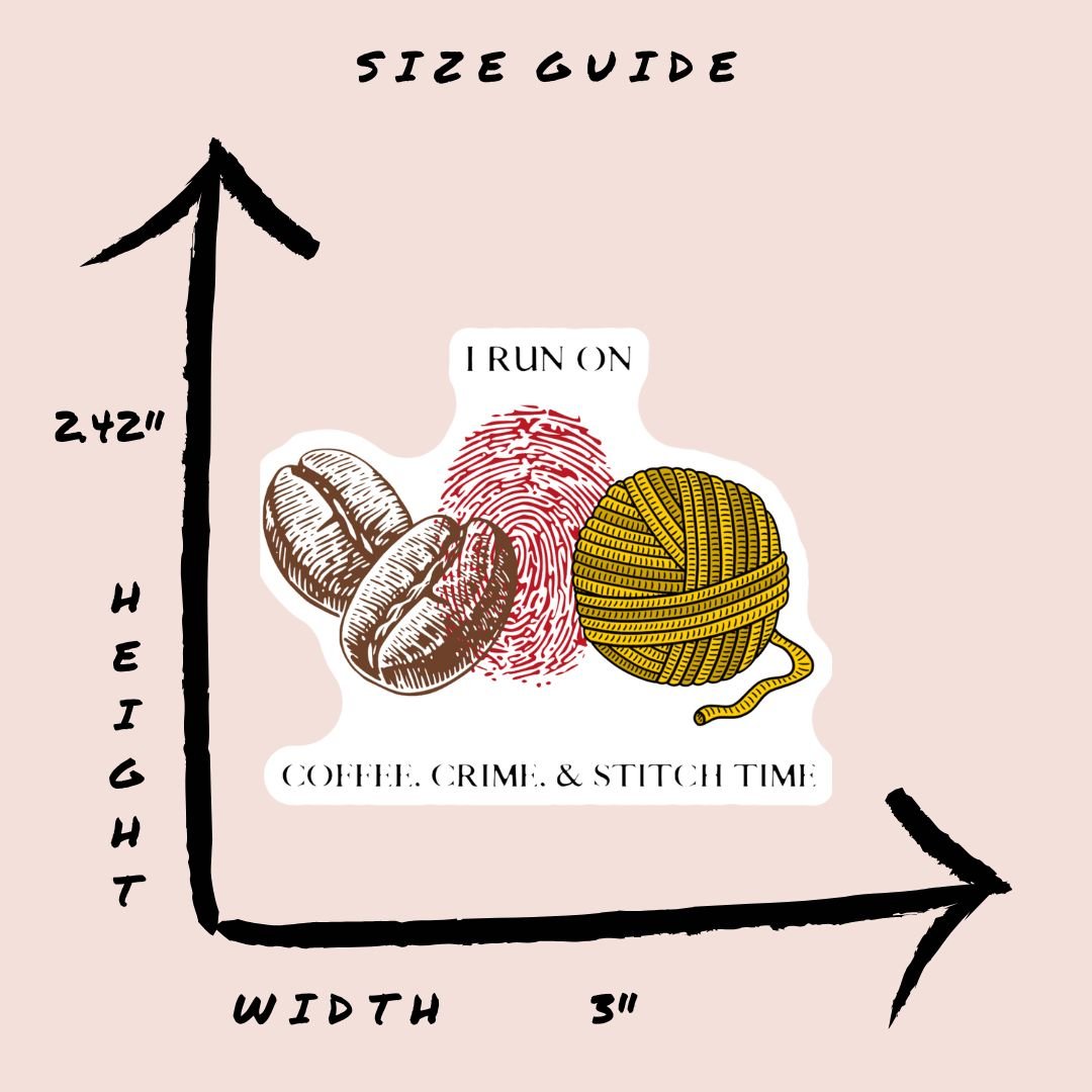Coffee Crime & Stitch Time Vinyl Sticker - The Desert Stream Stitch