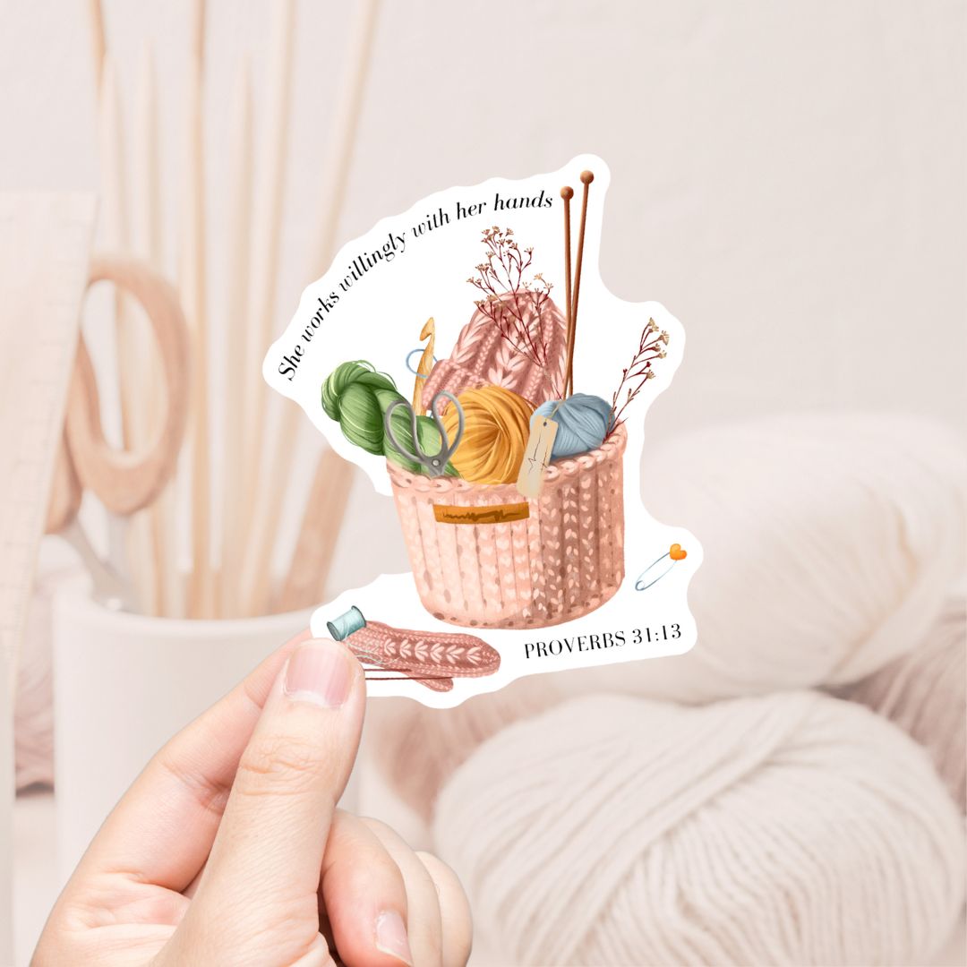 She Works Well With Her Hands Vinyl Sticker - The Desert Stream Stitch